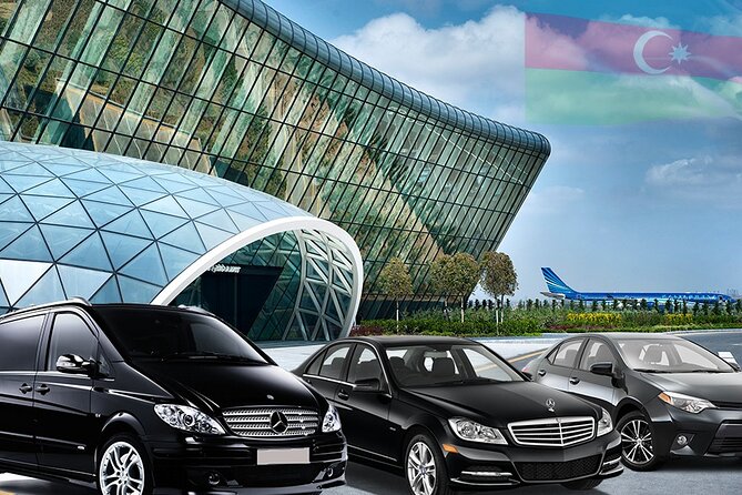 Airport Transfer Baku (one way) - Key Highlights That Matter in Real Life